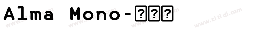 Alma Mono字体转换